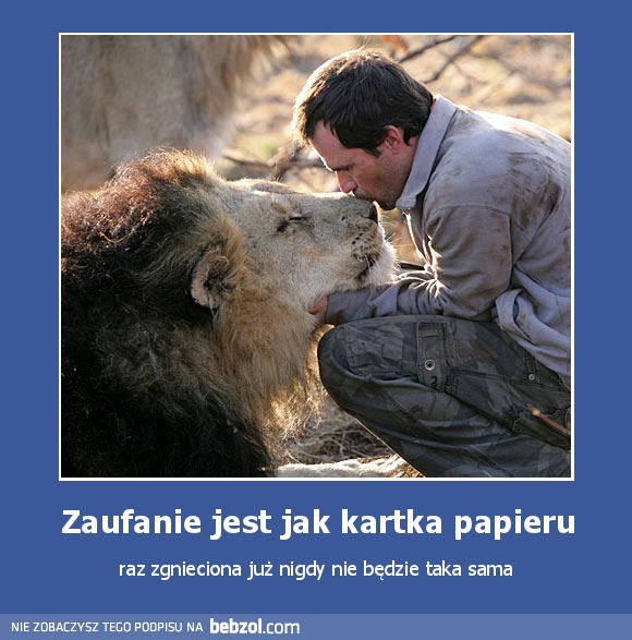 Zaufanie jest jak kartka papieru