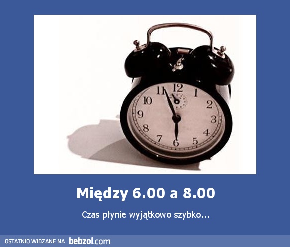 Między 6.00 a 8.00