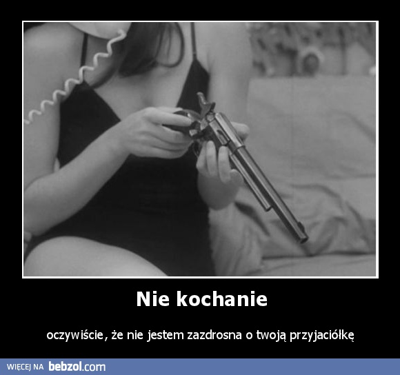 Nie kochanie