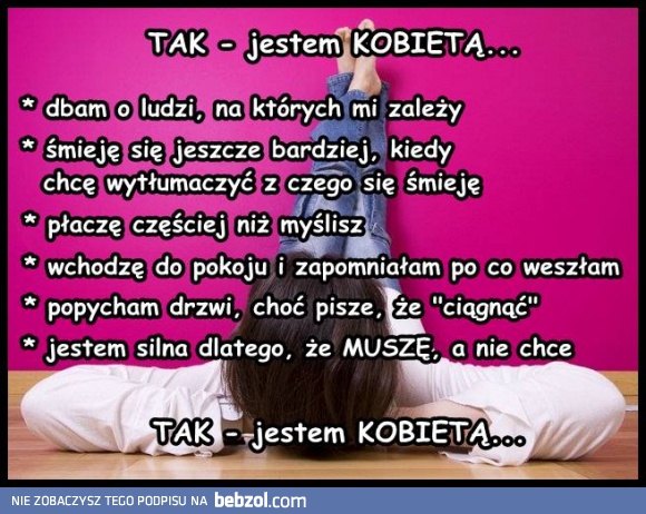 TAK - jestem kobietą!