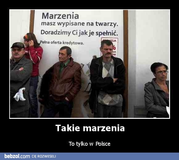 Takie marzenia