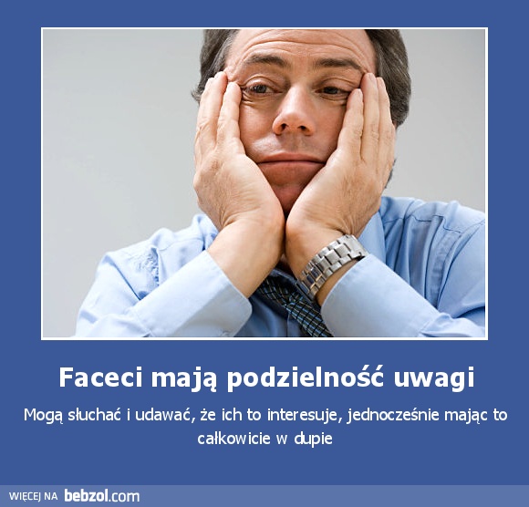 Faceci mają podzielność uwagi