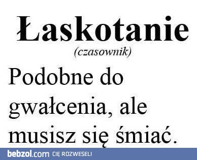 Łaskotanie - definicja