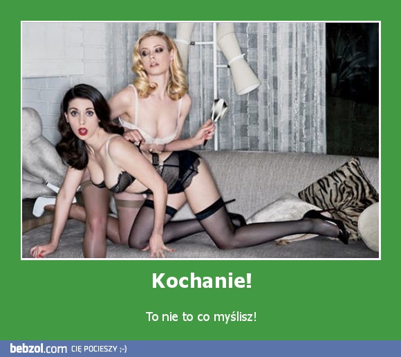 Kochanie!