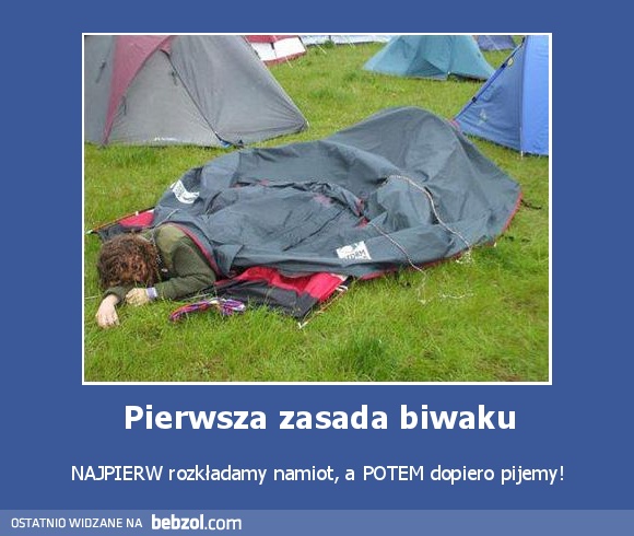 Pierwsza zasada biwaku