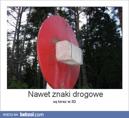 Nawet znaki drogowe!