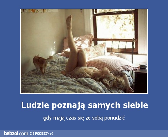 Ludzie poznają samych siebie