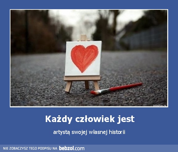 Każdy człowiek jest