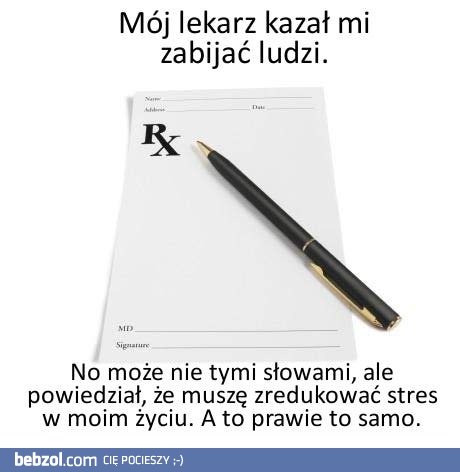 Lekarz mi kazał