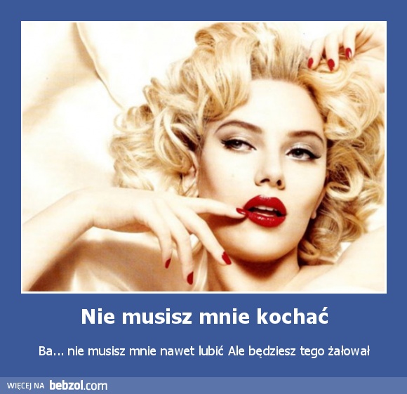 Nie musisz mnie kochać