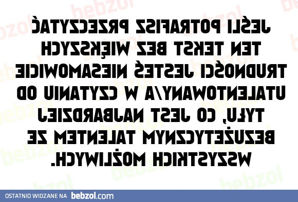 Potrafisz to przeczytać?