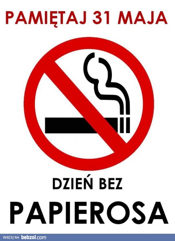 Dzień bez papierosa!