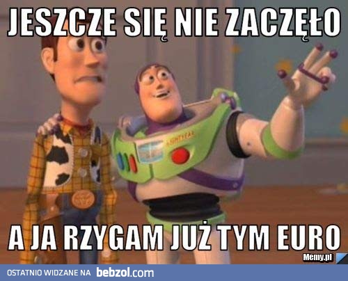 Jeszcze nie ma Euro, a ja już...