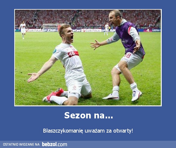 Sezon na...