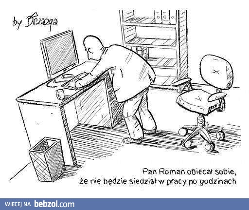 Nie będzie siedział po godzinach