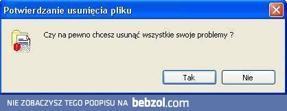 Czy na pewno usunąć?