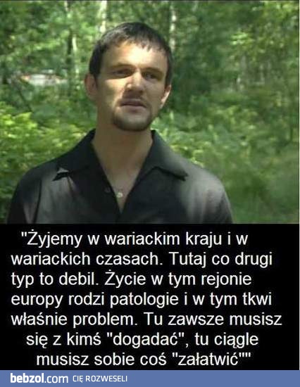 Wariackie czasy, wariacki kraj