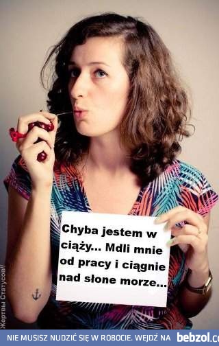 Chyba jestem w ciąży