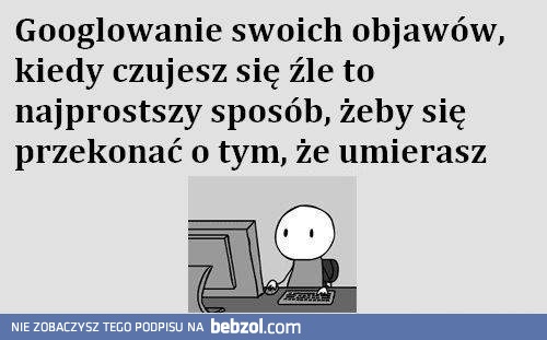 Googlowanie swoich objawów