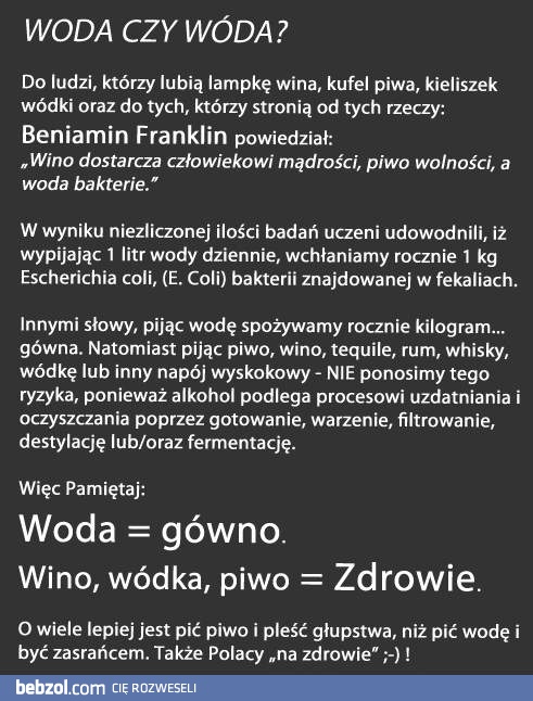 Woda czy wóda? Alkohol jest zdrowszy od wody!