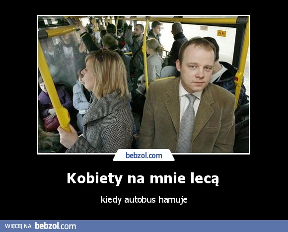 Kobiety na mnie lecą 