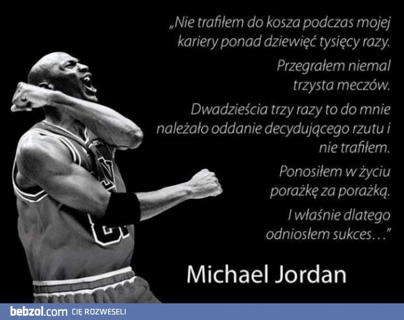 Prawdziwy sukces rodzi się z porażki