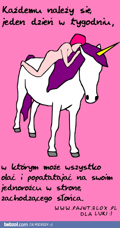 Każdemu należy się taki dzień