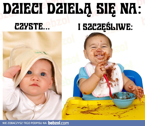 Dzieci dzielą się na: