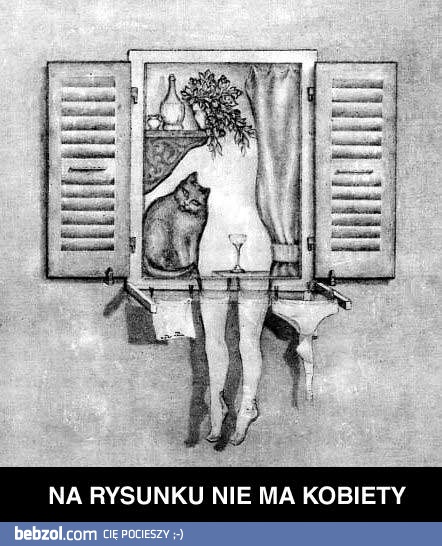 Widzisz tu jakąś kobietę?