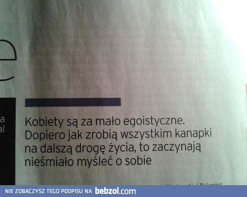 Kobiety są mało egoistyczne