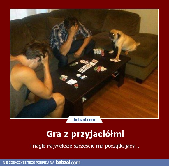 Gra z przyjaciółmi