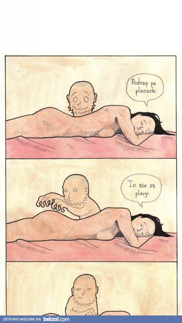 Podrapać Cie po plecach?