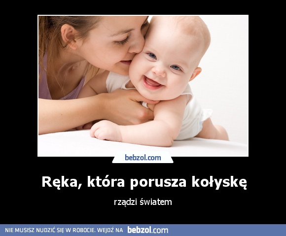 Ręka, która porusza kołyskę