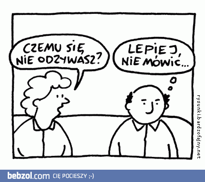 Lepiej nie mówić