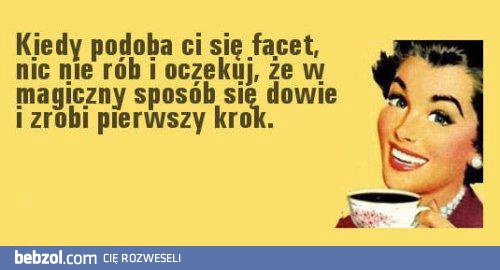 Kiedy podoba Ci sie facet...