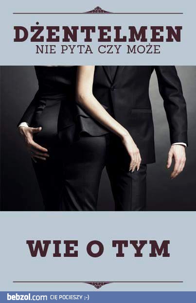 Dżentelmen nie pyta