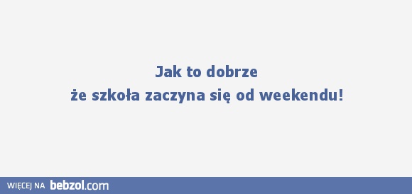 Jak to dobrze!