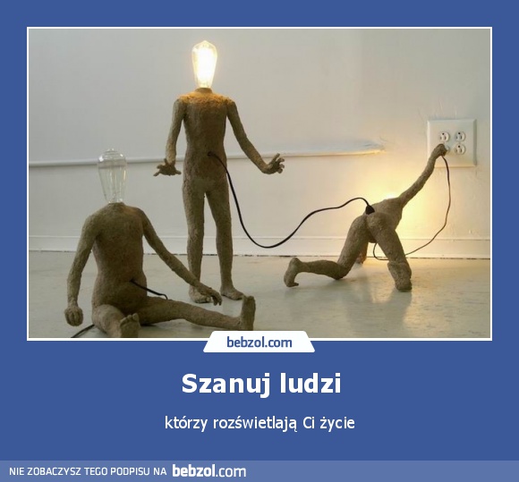 Szanuj ludzi