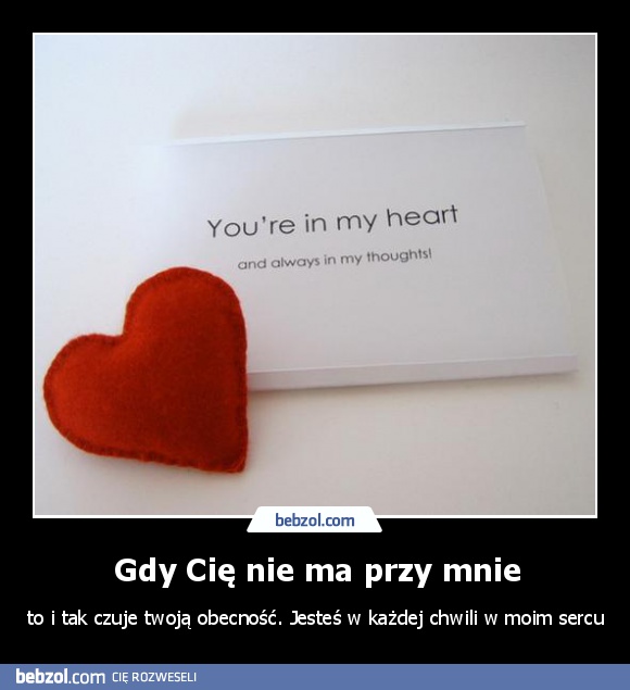 Gdy Cię nie ma przy mnie