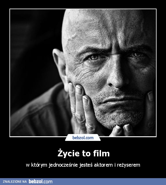 Życie to film