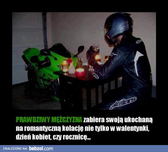 Prawdziwy mężczyzna!