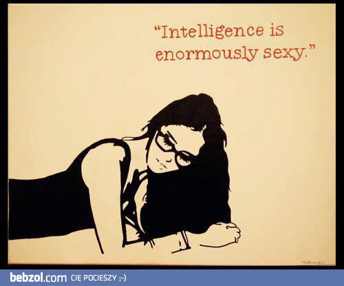 Intelligence is enormously sexy