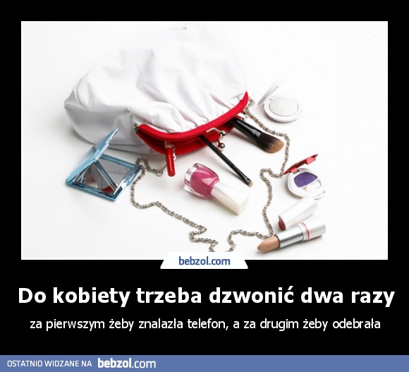 Do kobiety trzeba dzwonić dwa razy