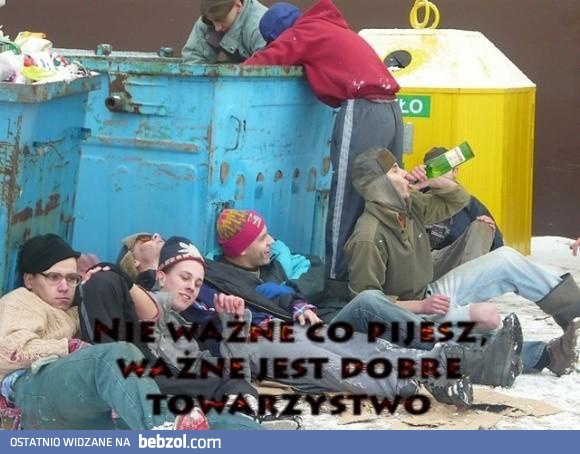 Towarzystwo jest najważniejsz!