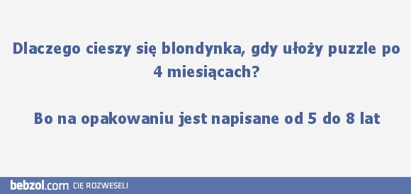 Dlaczego cieszy się blondynka