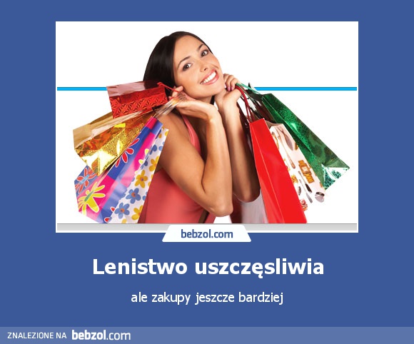 Lenistwo uszczęsliwia