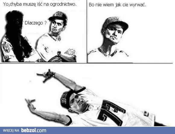 Chyba muszę iść do ogrodnika