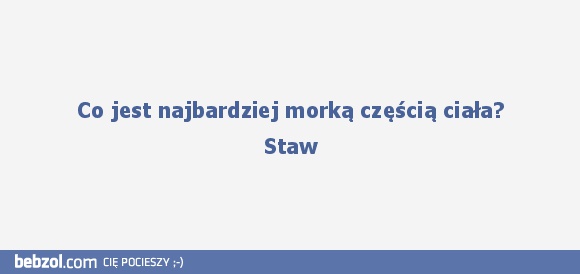 Najbardziej mokra część ciała
