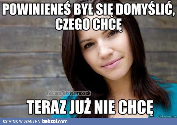 Powinieneś był się domyślić