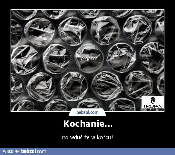 Kochanie...